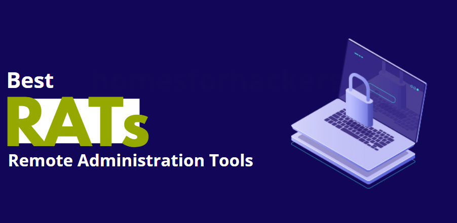 Best Remote Administration Tools - Best RATs - Administration Tool